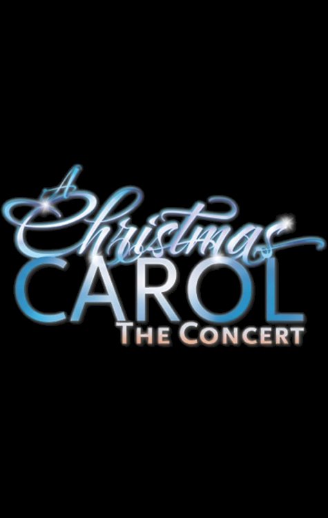 A Christmas Carol: The Concert A Christmas Carol: The Concert