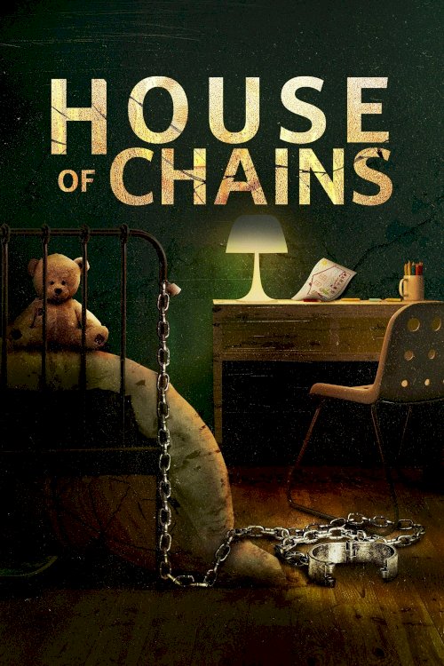 House of Chains House of Chains