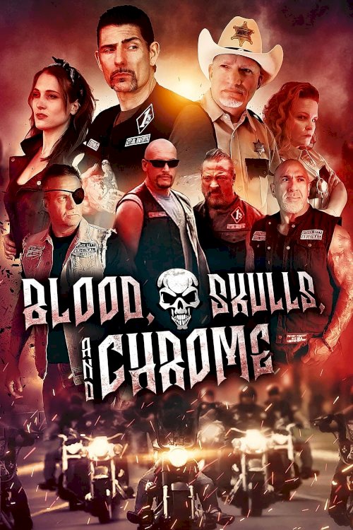 Blood, Skulls and Chrome Blood, Skulls and Chrome