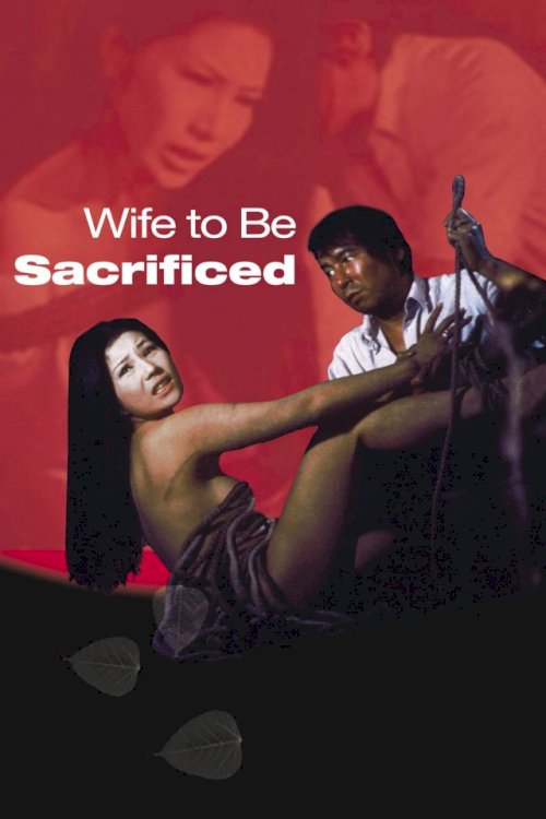 Wife to Be Sacrificed Wife to Be Sacrificed