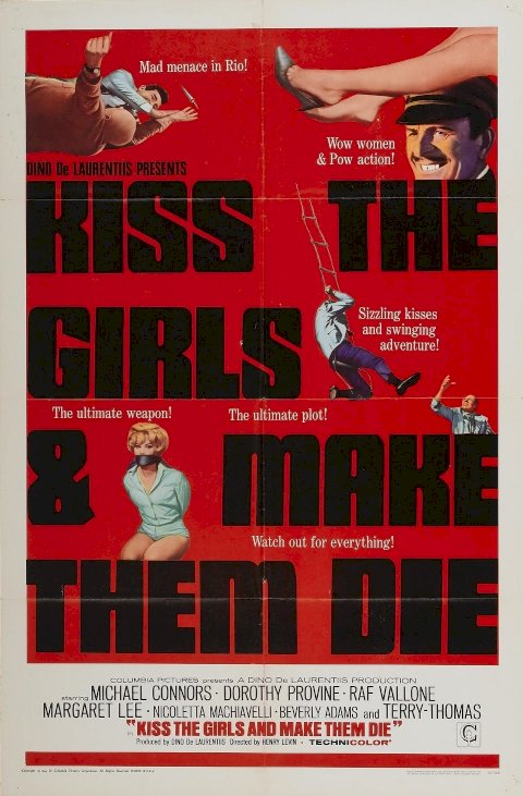 Kiss the Girls and Make Them Die Kiss the Girls and Make Them Die