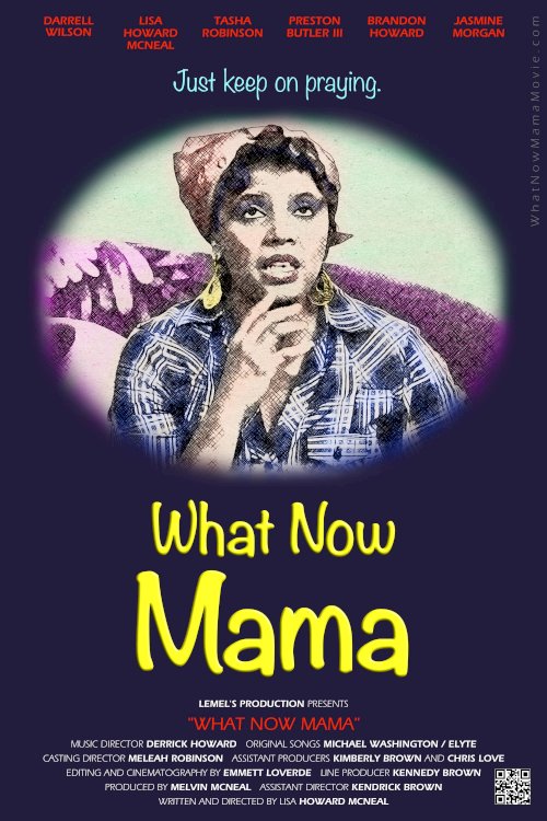 What Now Mama What Now Mama