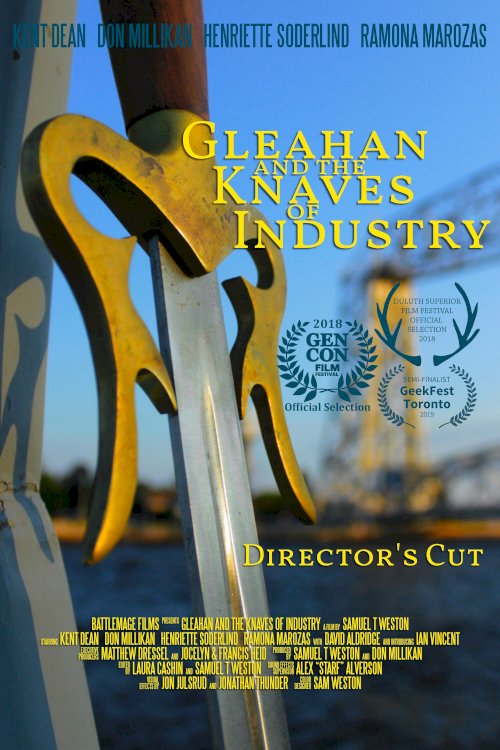 Gleahan and the Knaves of Industry Gleahan and the Knaves of Industry