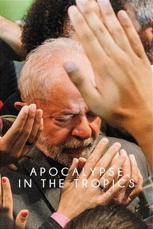 Apocalypse in the Tropics Apocalypse in the Tropics