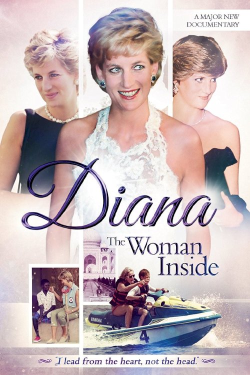 Diana: The Woman Inside Diana: The Woman Inside