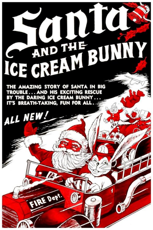 Santa and the Ice Cream Bunny Santa and the Ice Cream Bunny