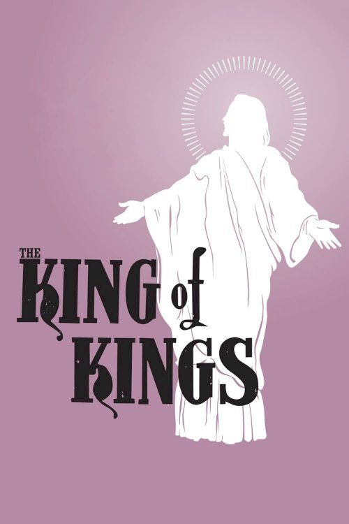 The King of Kings The King of Kings