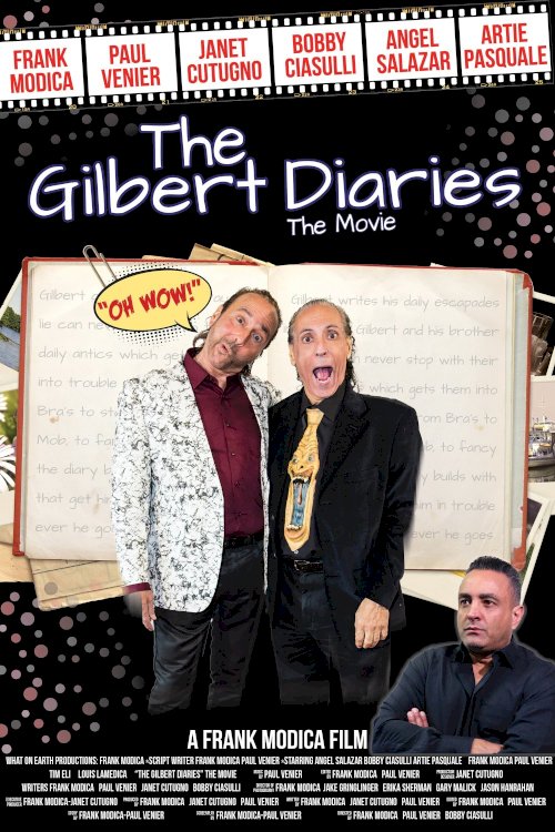 The Gilbert Diaries: The Movie The Gilbert Diaries: The Movie