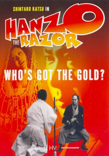 Hanzo the Razor: Who's Got the Gold? Hanzo the Razor: Who's Got the Gold?