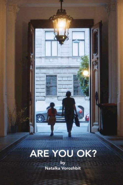 Are You OK? Are You OK?