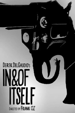 Derek DelGaudio's In & of Itself Derek DelGaudio's In & of Itself