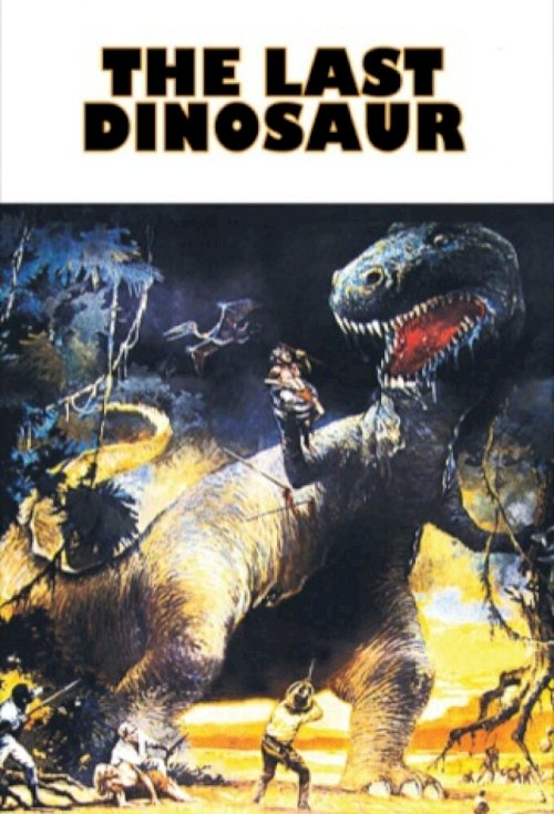 The Last Dinosaur The Last Dinosaur