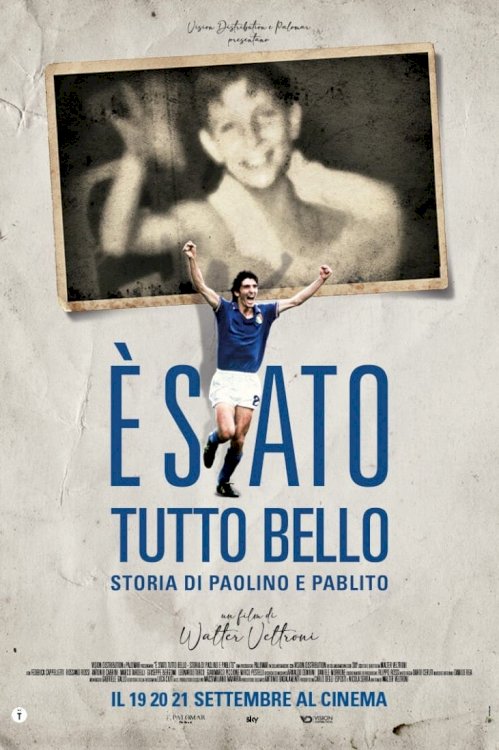 È stato tutto bello - Storia di Paolino e Pablito È stato tutto bello - Storia di Paolino e Pablito