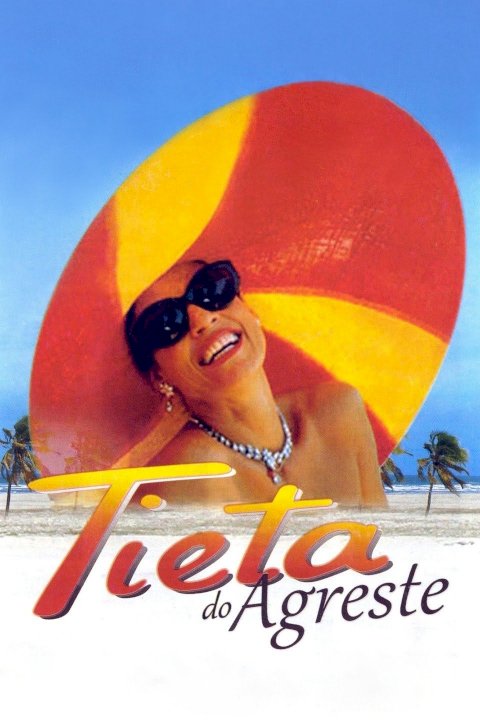 Tieta of Agreste Tieta of Agreste