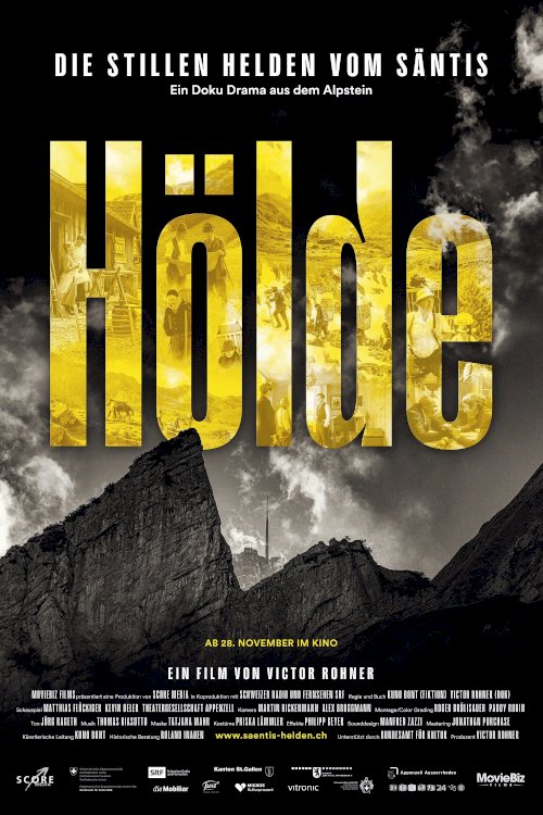 Hölde - Die stillen Helden vom Säntis Hölde - Die stillen Helden vom Säntis