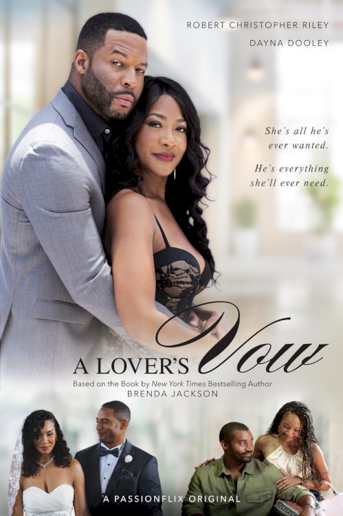 A Lover’s Vow A Lover’s Vow