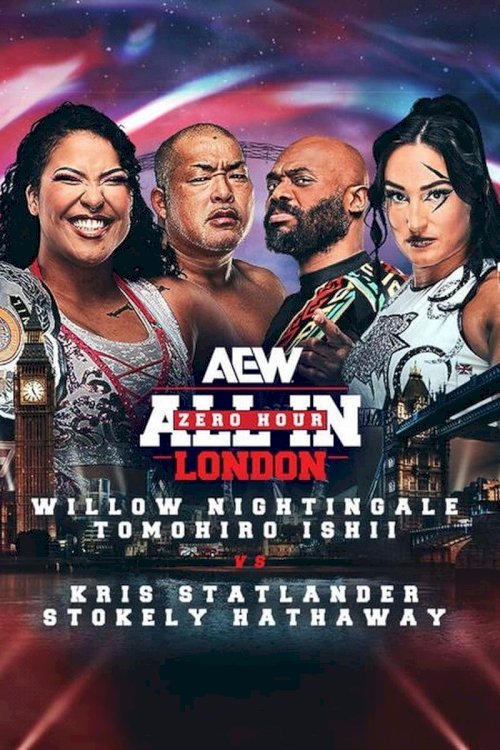 AEW All In: London - Zero Hour AEW All In: London - Zero Hour