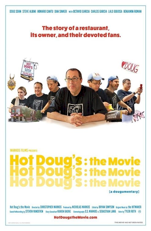 Hot Doug’s: The Movie Hot Doug’s: The Movie