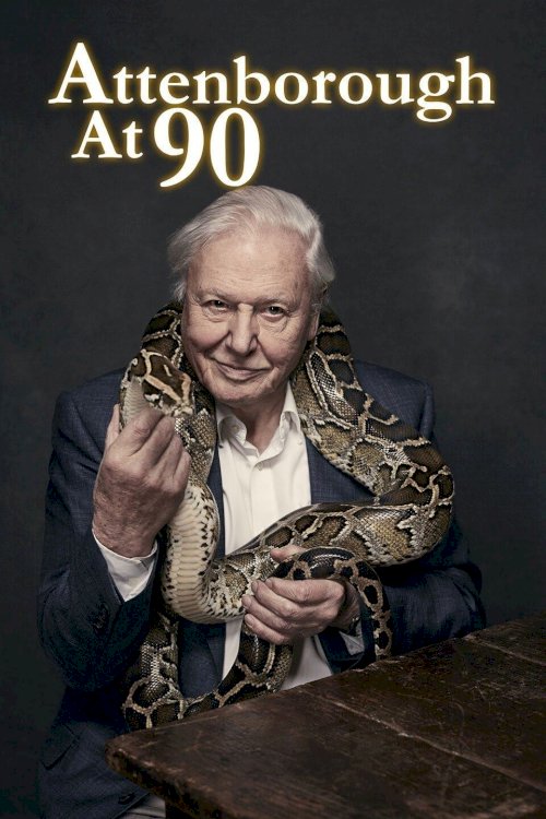 Attenborough at 90 Attenborough at 90