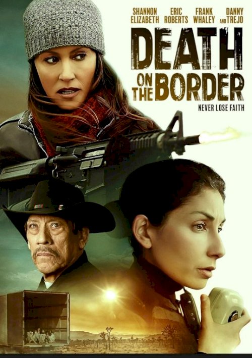 Death on the Border Death on the Border
