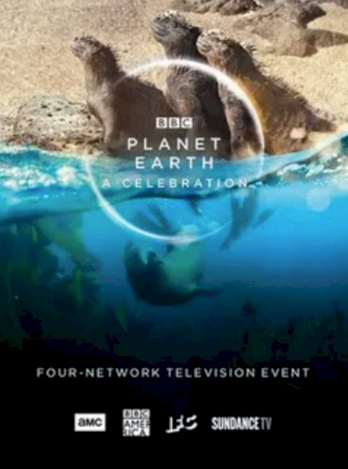 Planet Earth: A Celebration Planet Earth: A Celebration