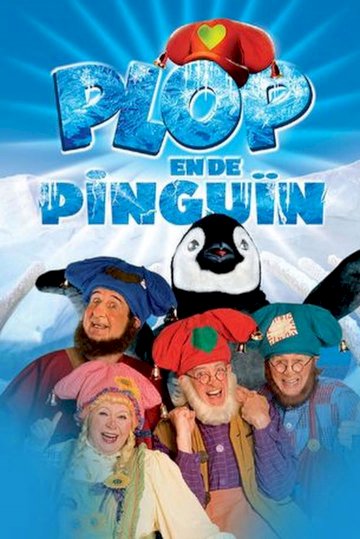 Plop and the Penguin Plop and the Penguin