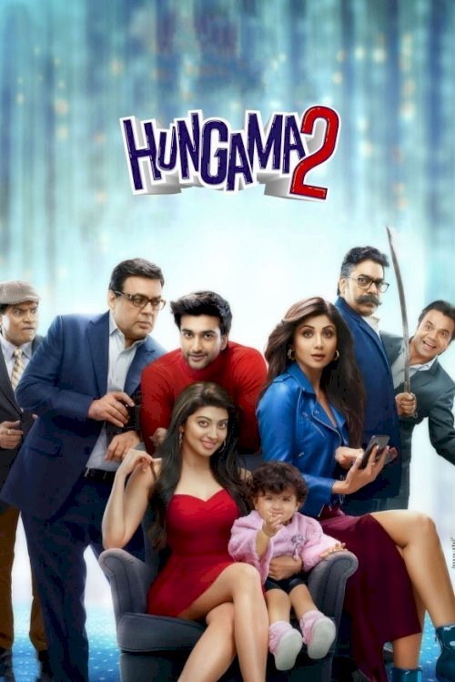 Hungama 2 Hungama 2