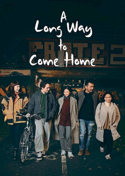 A Long Way to Come Home A Long Way to Come Home