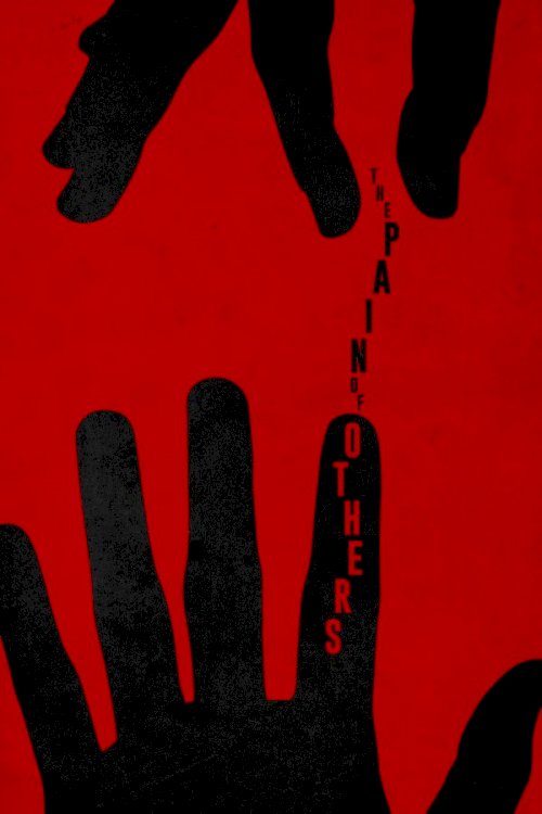 The Pain of Others The Pain of Others