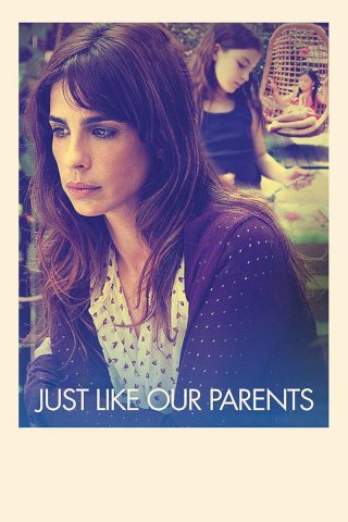 Just Like Our Parents Just Like Our Parents