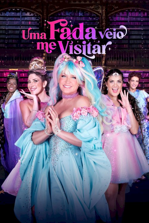 Uma Fada Veio Me Visitar Uma Fada Veio Me Visitar