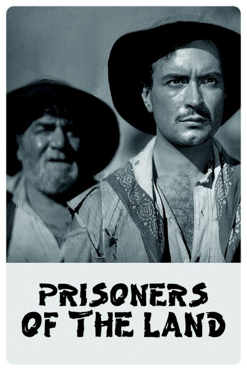 Prisoners of the Land Prisoners of the Land