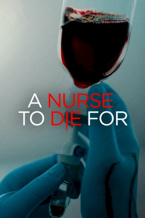 A Nurse to Die For A Nurse to Die For