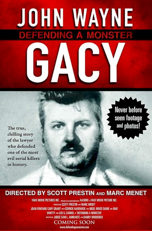 John Wayne Gacy: Defending a Monster John Wayne Gacy: Defending a Monster