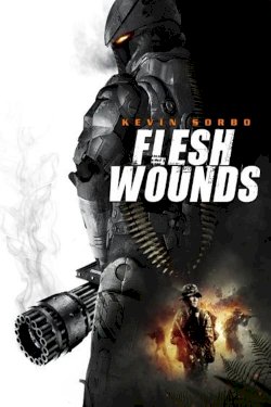Flesh Wounds Flesh Wounds