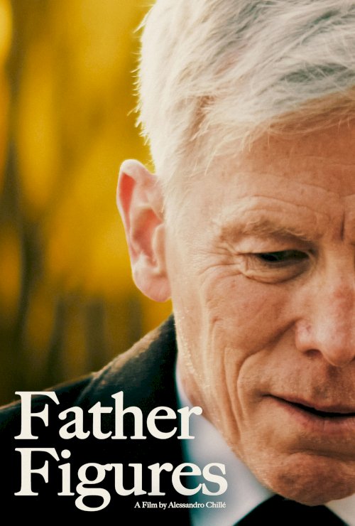 Father Figures Father Figures