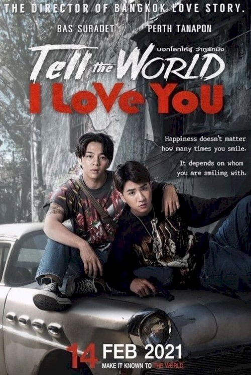 Tell the World I Love You Tell the World I Love You