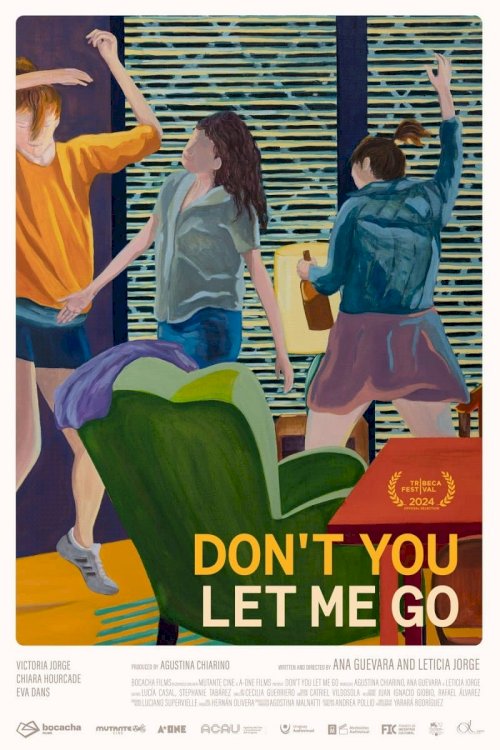 Don’t You Let Me Go Don’t You Let Me Go