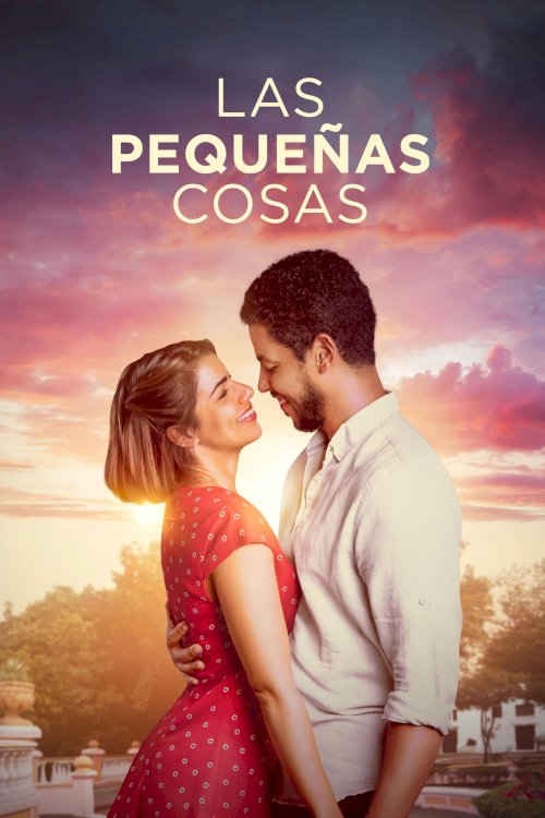 Las Pequeñas Cosas Las Pequeñas Cosas