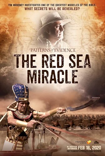 Patterns of Evidence: The Red Sea Miracle Patterns of Evidence: The Red Sea Miracle