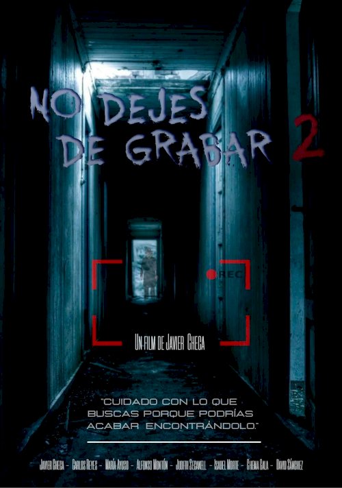 No dejes de grabar 2 No dejes de grabar 2