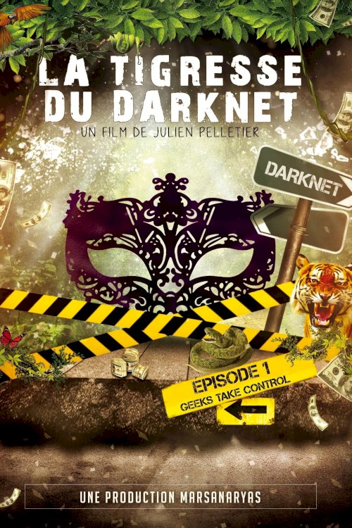 La Tigresse du Darknet