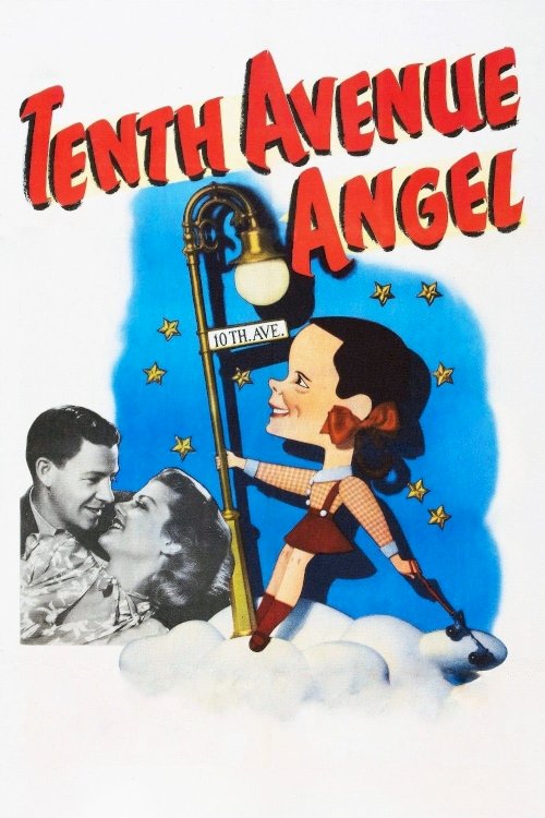 Tenth Avenue Angel Tenth Avenue Angel