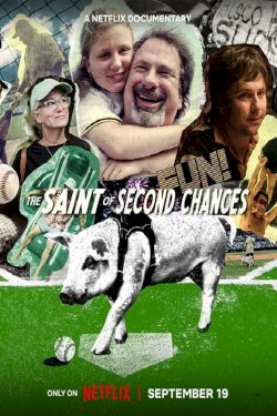 The Saint of Second Chances The Saint of Second Chances
