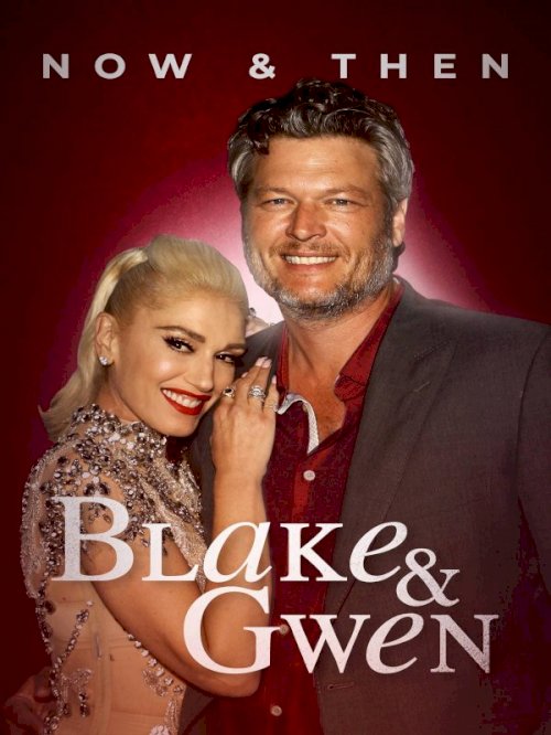 Blake and Gwen: Now and Then Blake and Gwen: Now and Then