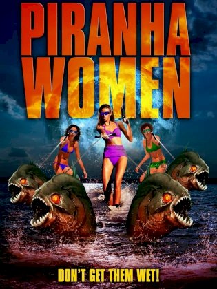 Piranha Women Piranha Women
