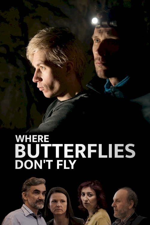 Where Butterflies Don't Fly Where Butterflies Don't Fly