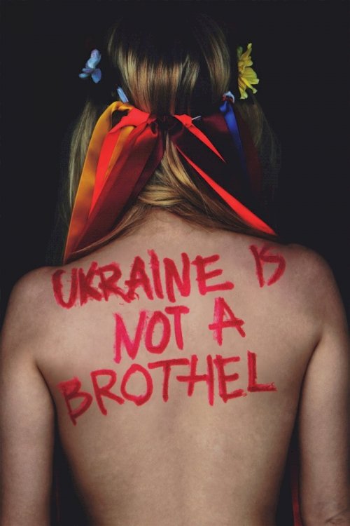 Ukraine Is Not a Brothel Ukraine Is Not a Brothel