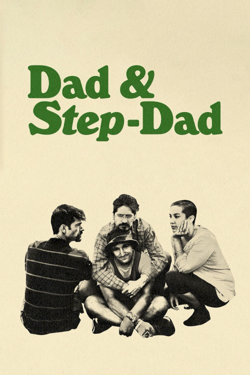 Dad & Step-Dad Dad & Step-Dad