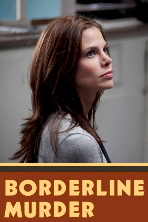 Borderline Murder Borderline Murder